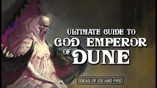 Ultimate Guide to Dune (Part 5) God Emperor of Dune