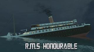 Sinking of the [R.M.S Honourable]