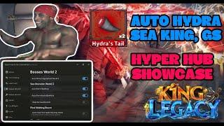 SCRIPT KING LEGACY HYPER HUB SHOWCASE | AUTO HYDRA, SEA KING, GS, ETC....