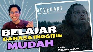 BELAJAR BAHASA INGGRIS DARI FILM THE REVENANT