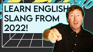 Young English Slang (Updated for 2022) | Learn English ESL Vocabulary