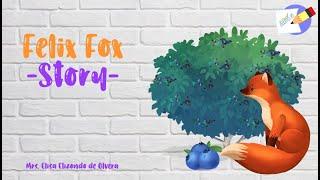 Felix Fox story ABCs for English Learners