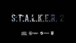 STALKER 2 / S.T.A.L.K.E.R. 2 Слитый трейлер с выставки