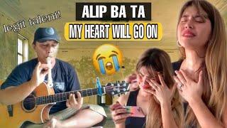 ALIP BA TA | MY HEART WILL GO ON | FINGERSTYLE COVER |  REACTION