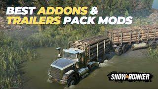 Best Addons & Trailers Pack Mods - SnowRunner