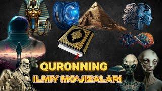 QUR'ONNING aqilbovar qilmas ilmiy mo'jizalari 1-qisim.