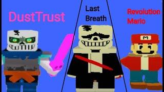 Triple Trouble - DustTrust/ Last Breath/ Revolution - Undertale Judgement Simulator