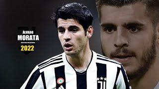 Álvaro Morata 2022 ● Amazing Skills & Goals Show | HD