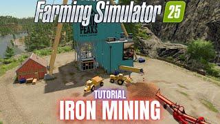 IRON MINING GUIDE - Farming Simulator 25