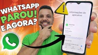 WHATSAPP PAROU DE FUNCIONAR, ESTÁ TRAVANDO, LENTO OU COM FALHAS? (DICAS PARA RESOLVER)