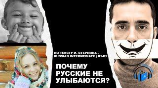  Why Russians Don’t Smile? | Russian Listening Practice B1–B2