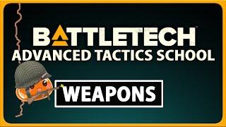 How to Play BATTLETECH - Weapon Guide