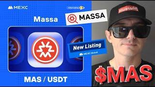 $MAS - MASSA LABS CRYPTO COIN MAS BLOCKCHAIN EXPLORER MEXC GLOBAL CEX LISTING CHAIN SCAN USDT NEW