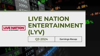 Live Nation Entertainment (LYV) Q3 2024 Earnings: Revenue Miss, EPS Beat, and Ticketmaster Growth