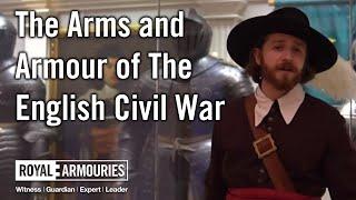 The Arms and Armour of The English Civil War