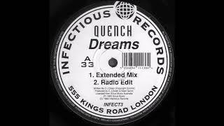 Quench - Dreams (Extended Mix)