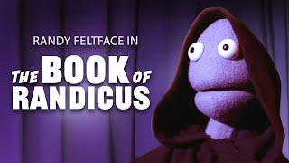 Randy Feltface  - The Book Of Randicus