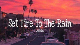 Set Fire To The Rain | Adele - (Lyrics) / Esthera Melody