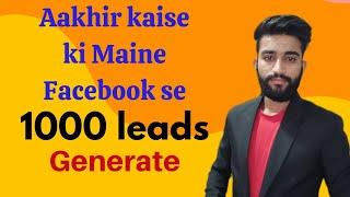 Facebook se lead generate kaise kare || generate 1000 leads from facebook || Spodenet