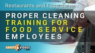 Proper Cleaning Training for Food Service Environments