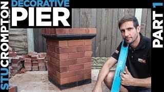 Bricklaying - How to Build Decorative Brick Pier