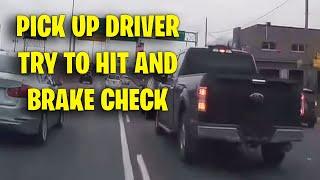 PICK UP DRIVER TRY TO HIT AND BRAKE CHECK | Road Rage, Idiot Driver Driving fails USA & Canada 2024