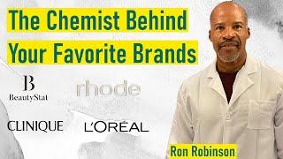 The Cosmetic Chemist Behind Rhode Skin & Beauty Stat - Meet Ron Robinson