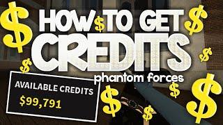 The Best Ways to Get Credits in Phantom Forces!