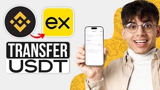 How To Transfer USDT From Binance to Exness (2024) - Quick & Easy