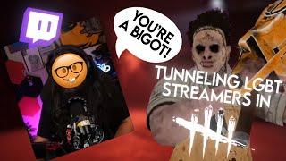 I Stream Sniped and Tunneled LGBTQ members in Dead by Daylight