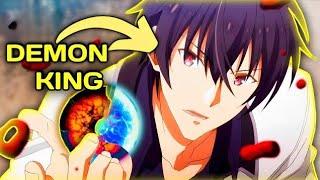 Demon King Reincarnates As A Normal Student And Everyone Thinks He Is The Weakest! | Anime Recap