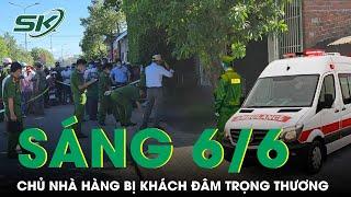Sáng 6/6: Mâu thuẫn tính tiền nhậu, khách vác dao đâm dã man chủ nhà hàng gục tại chỗ ở Tiền Giang