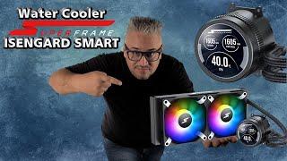 Water Cooler SuperFrame ISENGARD SMART ARGB 240mm é BOM ???