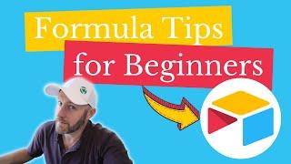 Airtable Formula Tips for Beginners | Write better Airtable Formulas