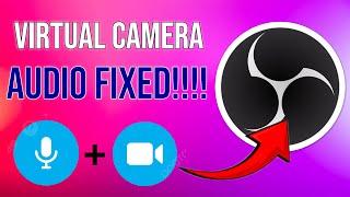 How to Fix OBS Virtual Camera Audio is Not Working (Easy Tutorial 2024)