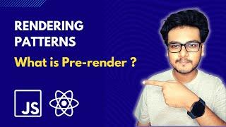 Ep1 What is pre-render? Rendering Patterns Series  | Introduction