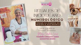 RITUALES DE INICIO DE AÑO NUMEROLÓGICO - CON MARY CARDONA LENIS