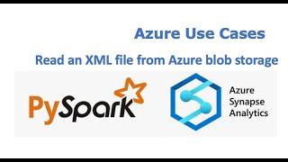 Read a XML file from Azure blob storage using Spark