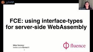 C++ && Rust : "FCE: using interface types for server-side WebAssembly modules" - Mikhail Voronov