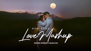 Nonstop Love Mashup 2025 | Naresh Parmar | Night Drive Mashup | Road Trip | Chillout | Love Songs