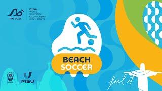 Beach Soccer - Jogos Finais | FISU WUC Beach Sports (Dia 6)