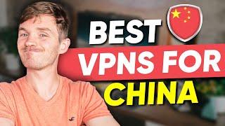 Best VPN for China 2025: Reliable, Fast, and Affordable