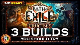 [PoE 3.21] 3 BUILDS YOU SHOULD BE PLAYING ON CRUCIBLE - VOLUME 1 - CRUCIBLE LEAGUE - POE BUILDS