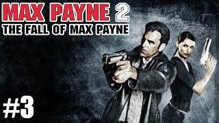 Max Payne 2: The Fall of Max Payne | Прохождение Серия 3 | Финал