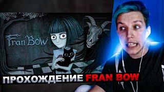 МАЗЕЛЛОВ ИГРАЕТ В Fran Bow | МАЗЕЛОВ ПРОХОЖДЕНИЕ ФРЕН БОУ