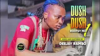 Dj Rambo  Dush dush rootsy