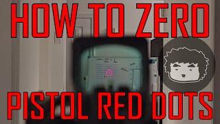 HOW TO ZERO: PISTOL RED DOTS