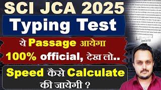 sci jca 2025: official typing passage | sci jca typing speed calculation 2025 | typing admit card