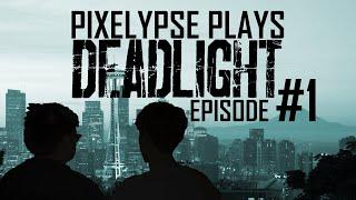 Pixelypse Plays: Deadlight Episode 1