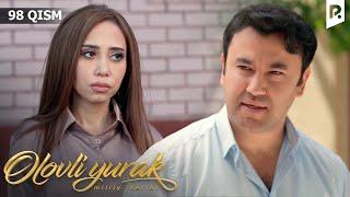 Olovli yurak 98-qism (milliy serial) | Оловли юрак 98-кисм (миллий сериал)